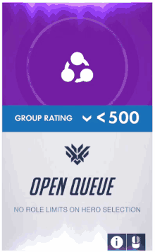 an advertisement for an open queue with a group rating of 500