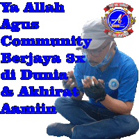 a man in a blue shirt praying with the words ya allah agus community berjaya 3x di dunia & akhirat amin