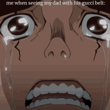 a cartoon of a man crying with the caption " me when seeing my dad with his gucci belt " below him