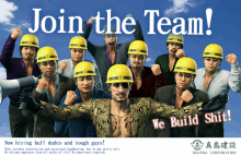 a group of men wearing hard hats are standing in front of a sign that says " join the team "