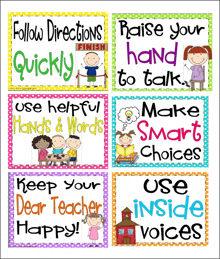 a poster that says follow directions quickly raise your hand to talk make smart choices keep your dear teacher happy and use inside voices