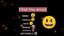 a screen that says find the emoji and a smiley face