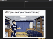 a picture of a room with the words after you clear your search history at the top