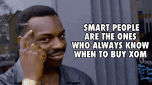 smart people are the ones who always know when to buy xom