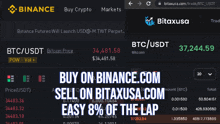 a screenshot of binance.com with the words buy on binance.com sell on bitaxusa com easy 8 % of the lap