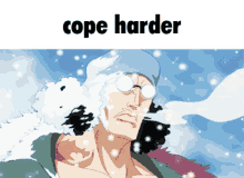 a cartoon of a man blowing snow with the words cope harder below him