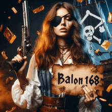 a woman in a pirate outfit is holding a gun and a sign that says balon 168