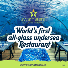 an ad for world 's first all glass undersea restaurant