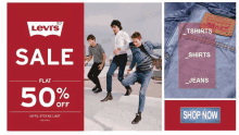 a poster for levi 's sale with a 50 % off offer