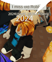 a roblox character has a speech bubble that says i miss old roblox 2024