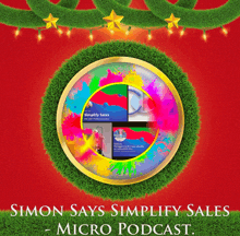 simon says simplify sales micro podcast with a christmas wreath