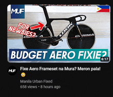 a picture of a bicycle with the words budget aero fixie on the bottom