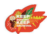 a leaf with the words keep sowing keep growing on it