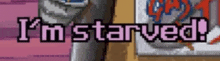 a pixel art of a person standing next to a can of soda and the words `` i 'm starved '' .