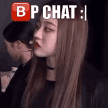 a woman with a choker looks to the side with a bp chat icon in the background