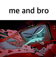 a picture of a cartoon character with the words " me and bro " below it