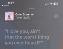 cruel summer by taylor swift is playing on the phone