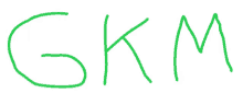 the letters gkm are written in green marker on a white background