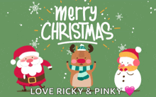 a christmas card with santa reindeer and snowman and the words merry christmas love ricky and pinky