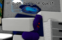 a picture of a video game character with the words hop on dungeon quest above it