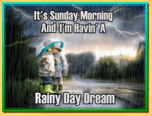 a picture of two children standing in the rain with a caption that says it 's sunday morning