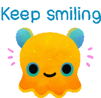 a cartoon of a monster with the words keep smiling behind it