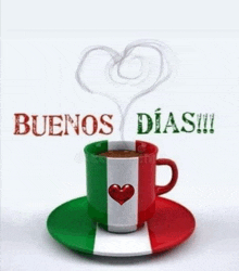 a cup of coffee on a saucer with a heart on it and the words buenos dias written on it .