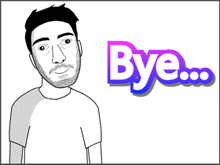 a cartoon of a man with a beard and the word bye