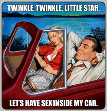 a picture of a man and woman in a car with the caption " twinkle twinkle little star "