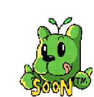 a pixel art drawing of a green monster with the words soon tm written on it