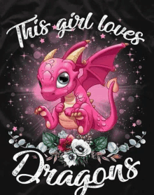 a girl loves dragons with a pink dragon and flowers on a black shirt .