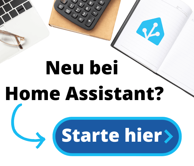 Neu bei Home Assistant - Starte hier