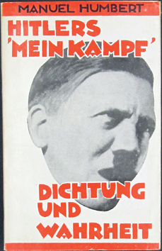 Seller image for Adolf Hitlers "Mein Kampf". Dichtung und Wahrheit. for sale by Antiquariat Walter Markov