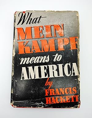 Seller image for What Mein Kampf Means to America for sale by Opal Rare Books