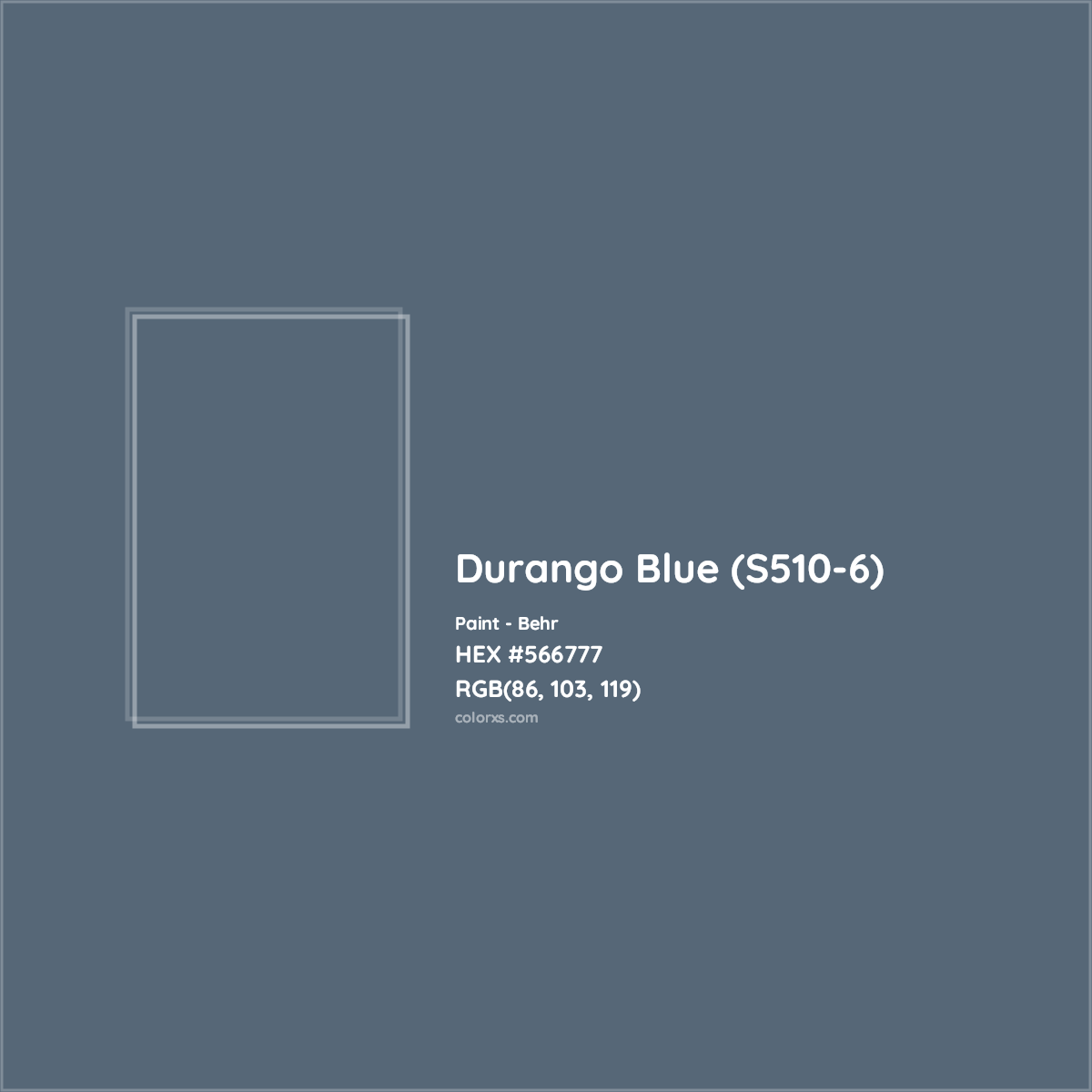 HEX #566777 Durango Blue (S510-6) Paint Behr - Color Code