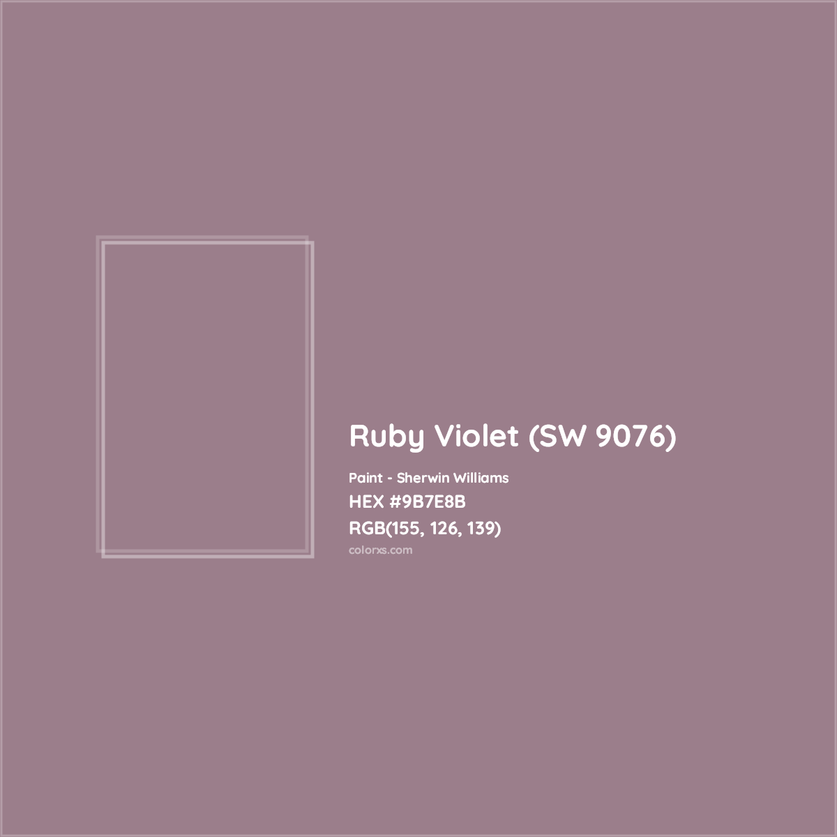 HEX #9B7E8B Ruby Violet (SW 9076) Paint Sherwin Williams - Color Code