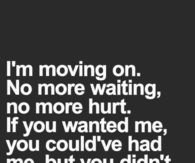 I'm moving on.