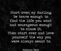 Start over my darling