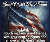 Good Night Memorial Day Weekend My Friends