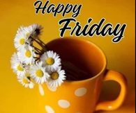 Happy Friday! Blessings for a beautiful day and a fantastic weekend