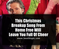 This Christmas Breakup Song From Home Free Will Leave You Full Of Cheer