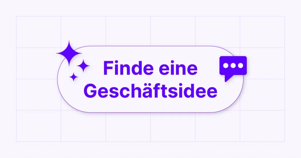 Finde eine Geschäftsidee