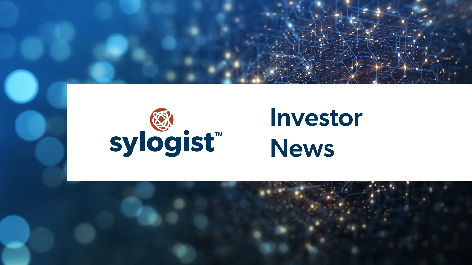 Sylogist investor news