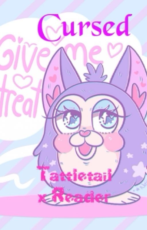 Cursed (Tattletail X Reader) by TheInkSplatter