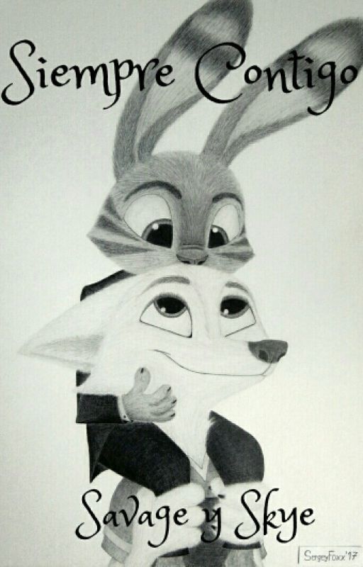 Siempre Contigo  de __ZOOTOPIA__