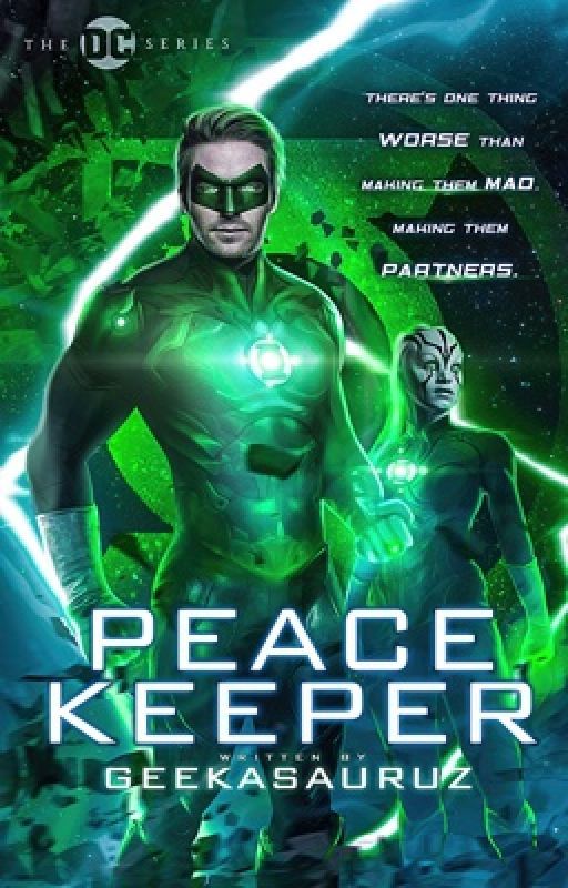 Peacekeeper // Green Lantern by Geekasauruz