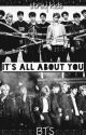 ✔It's all about you • BTS/Stray kids✔ by dreamyseungmin