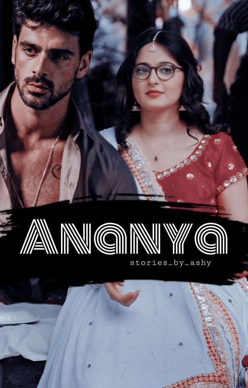 Ananya || Forced marriage|| Replaced Bride by stories_by_ashy