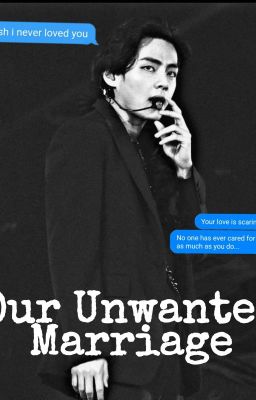 Our Unwanted Marriage [Kim Taehyung FF] cover