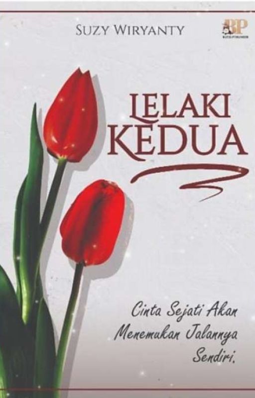 Lelaki Kedua (Sudah Terbit Ebook) oleh SuzyWiryanty